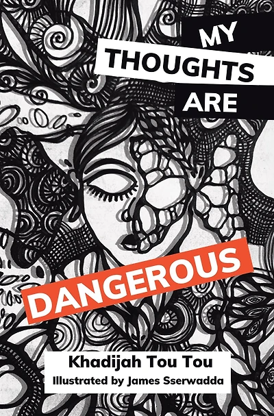 My Thoughts Are Dangerous
