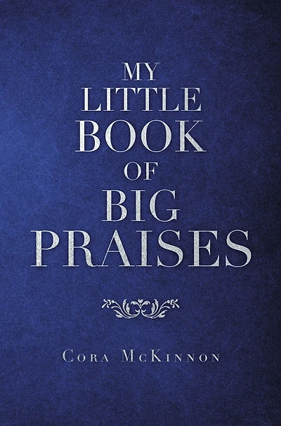 My Little Book of Big Praises