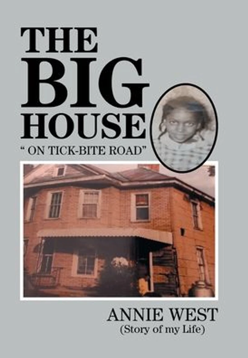 The Big House: On Tick Bite Rd