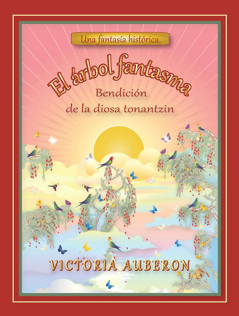 El Arbol Fantasma: Bendicion De La Diosa Tonantzin