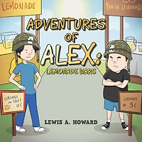 The Adventures of Alex : Lemonade Wars