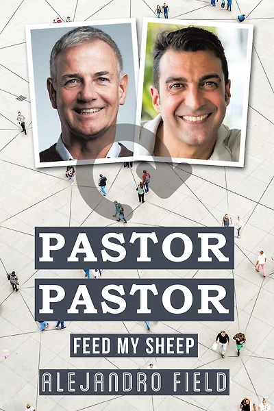 Pastor Pastor: Feed My Sheep