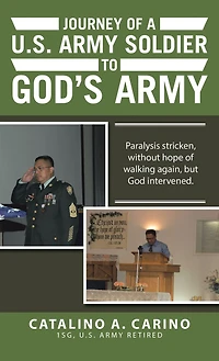 Journey of a U.S. Army Soldier to God's Army