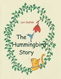 The Hummingbird Story