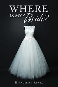 Where Is My Bride?
