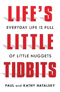 Life's Little Tidbits
