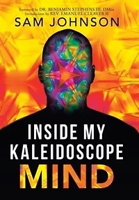 Inside My Kaleidoscope Mind