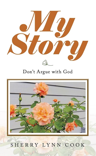 My Story: Don't Argue with God