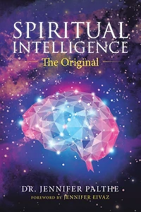 Spiritual Intelligence: The Original