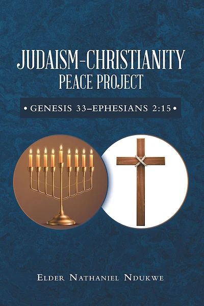 Judaism-Christianity Peace Project: Genesis 33-Ephesians 2:15