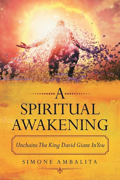A Spiritual Awakening: Unchains the King David Giant in You