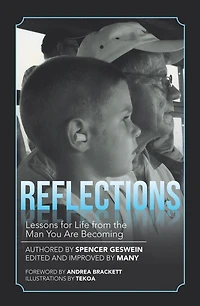 Reflections: Lessons for Life from the Man You Are Becoming