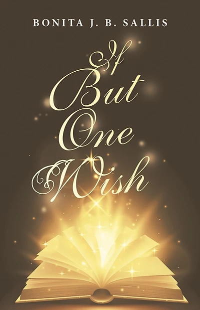 If but One Wish