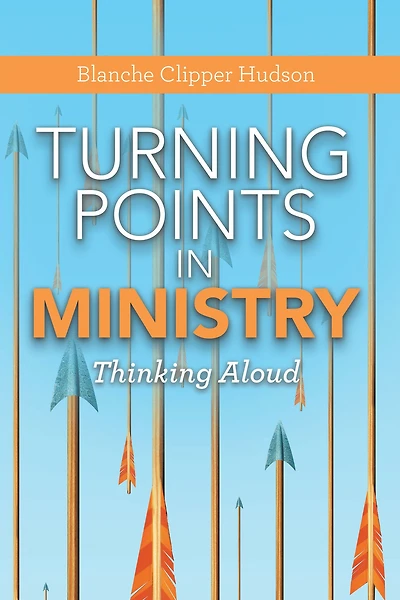 Turning Points in Ministry: Thinking Aloud