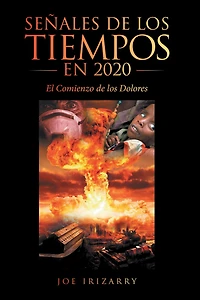 Señales De Los Tiempos En 2020: El Comienzo De Los Dolores
