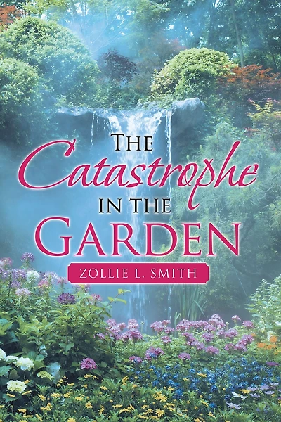 The Catastrophe in the Garden