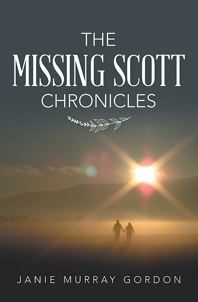 The Missing Scott Chronicles