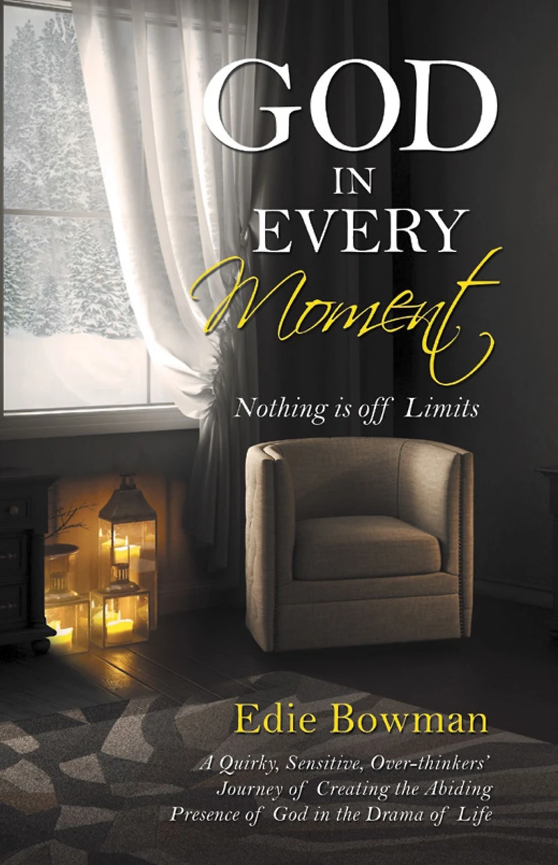 God in Every Moment: Nothing Is off Limits