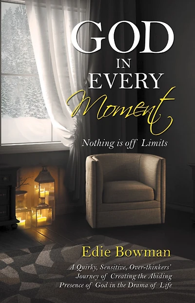 God in Every Moment: Nothing Is off Limits
