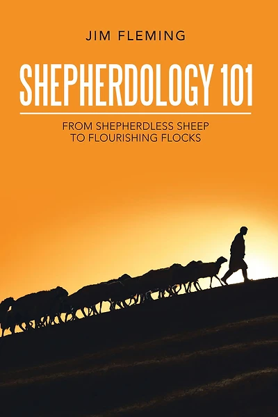 Shepherdology 101: From Shepherdless Sheep to Flourishing Flocks