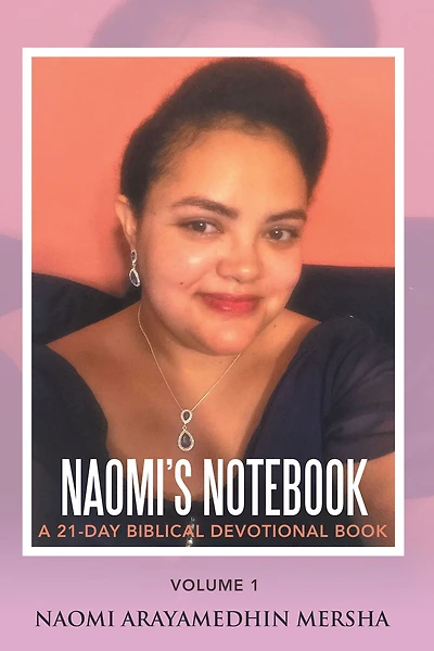 Naomi's Notebook: A 21-Day Biblical Devotional Book