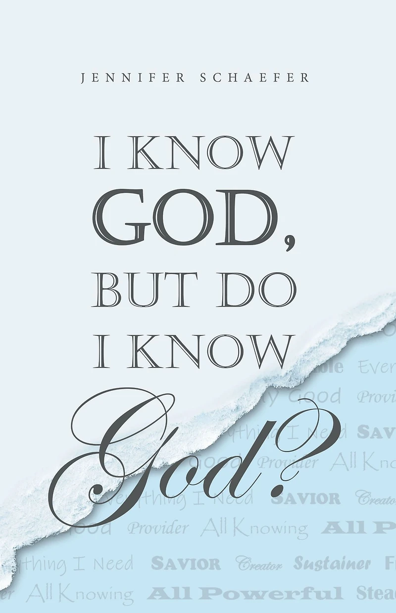 I Know God, but Do I Know God?