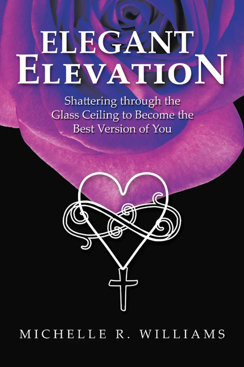 Elegant Elevation: Shattering Through the Glass Ceiling to Become the Best Version of You