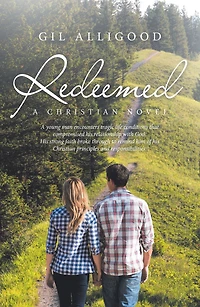 Redeemed: A Christian Novel