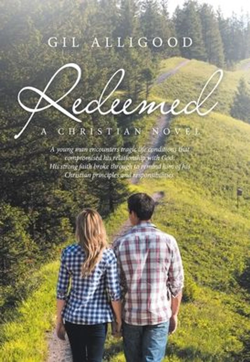 Redeemed: A Christian Novel