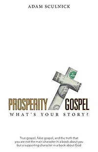 Prosperity/Gospel: What's Your Story?