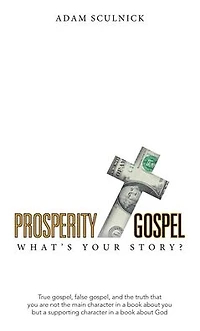 Prosperity/Gospel: What's Your Story?