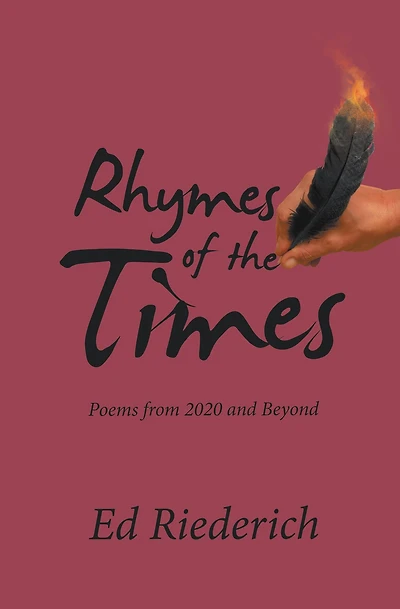 Rhymes of the Times: Poems from 2020 and Beyond