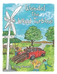Wendel the Wind Turbine