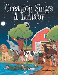 Creation Sings a Lullaby