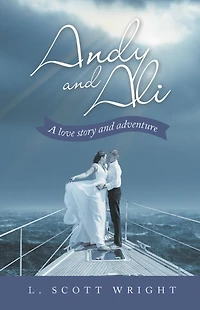Andy and Ali: A Love Story and Adventure