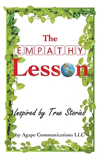 The Empathy Lesson: Inspired by True Stories