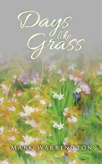 Days Like Grass