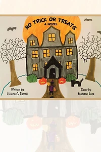 No Trick or Treats: A Novel