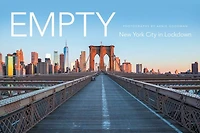 Empty: New York City Lockdown