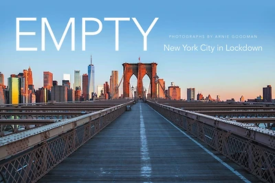 Empty: New York City Lockdown