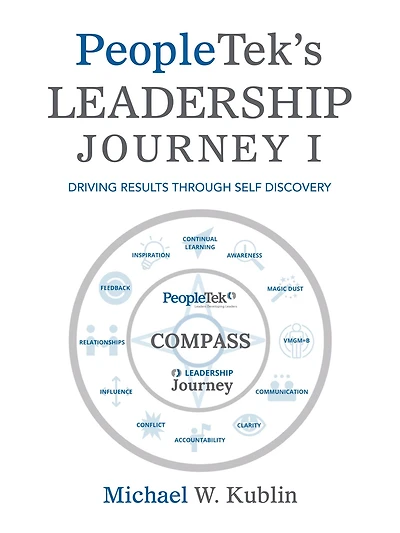 Peopletek's Leadership Journey I: Driving Results Through Self Discovery