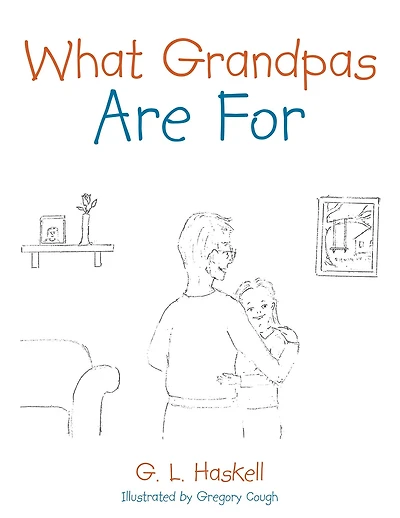 What Grandpas Are For