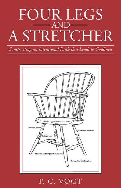 Four Legs and a Stretcher: Constructing an Intentional Faith That Leads to Godliness