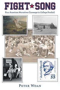 FIGHT SONG: Four American Narratives Converge College Football