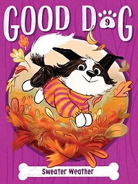 Sweater Weather (Good Dog #9)