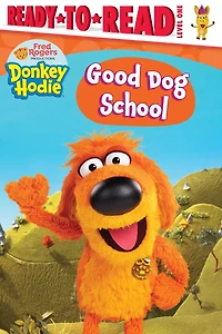 Good Dog School: Ready-to-Read Level 1