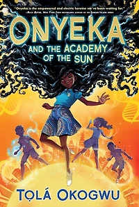 Onyeka and the Academy of Sun