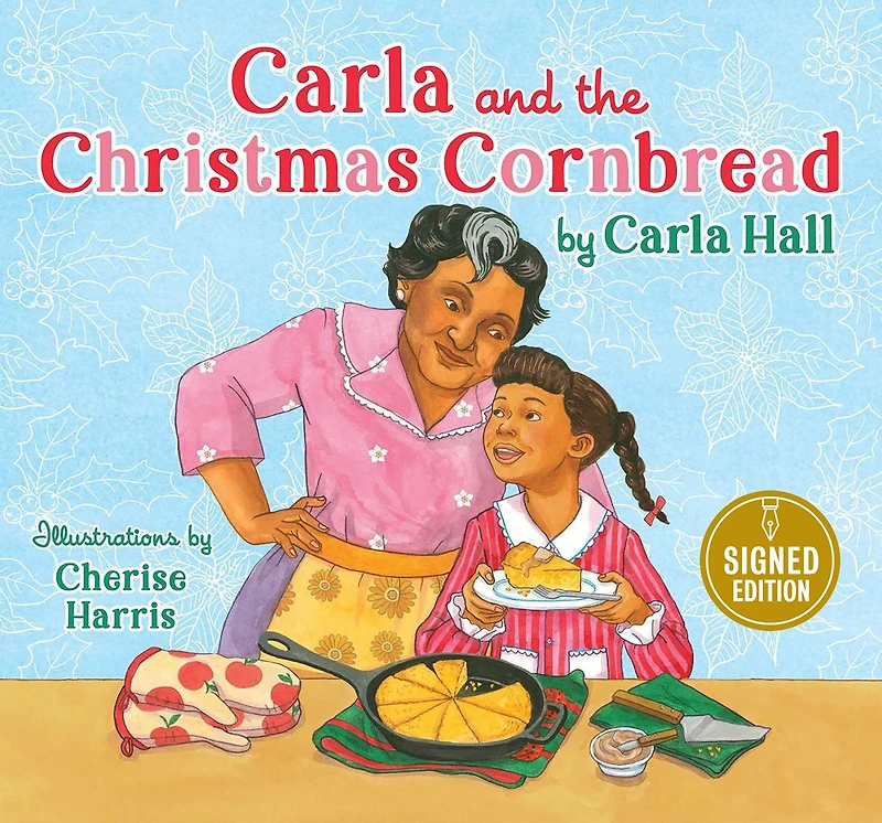 Carla and the Christmas Cornbread