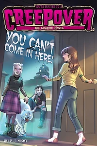 You Can't Come Here! The Graphic Novel