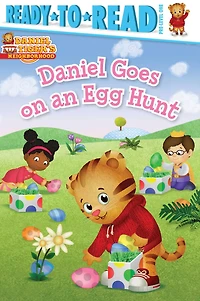 Daniel Goes on an Egg Hunt: Ready-to-Read Pre-Level 1